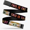 Star Wars The Mandalorian The Child "This Is The Way" Clamp Belt